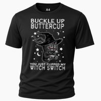 Cat Buckle Up Buttercup You Just Flipped My Witch Switch Performance Shirt