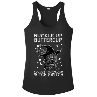 Cat Buckle Up Buttercup You Just Flipped My Witch Switch Ladies PosiCharge Competitor Racerback Tank