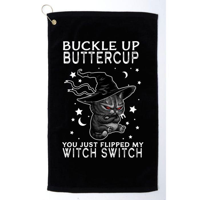 Cat Buckle Up Buttercup You Just Flipped My Witch Switch Golf Towel