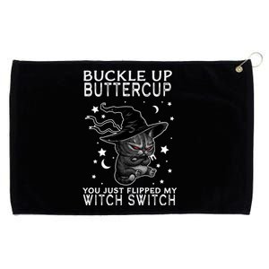 Cat Buckle Up Buttercup You Just Flipped My Witch Switch Grommeted Golf Towel