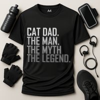 Cat Dad The Man Myth Legend Performance Shirt