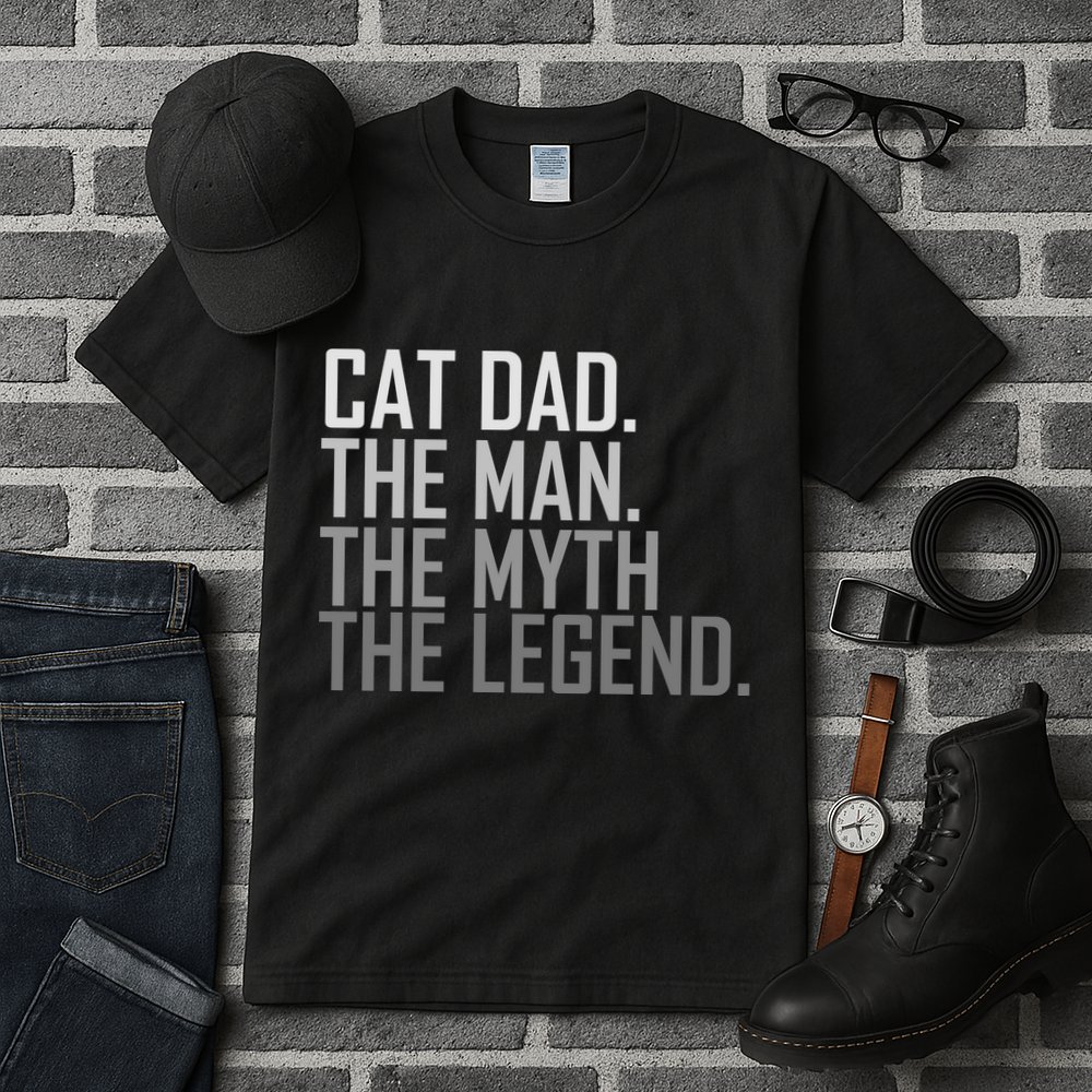 Cat Dad The Man Myth Legend Tall T-Shirt