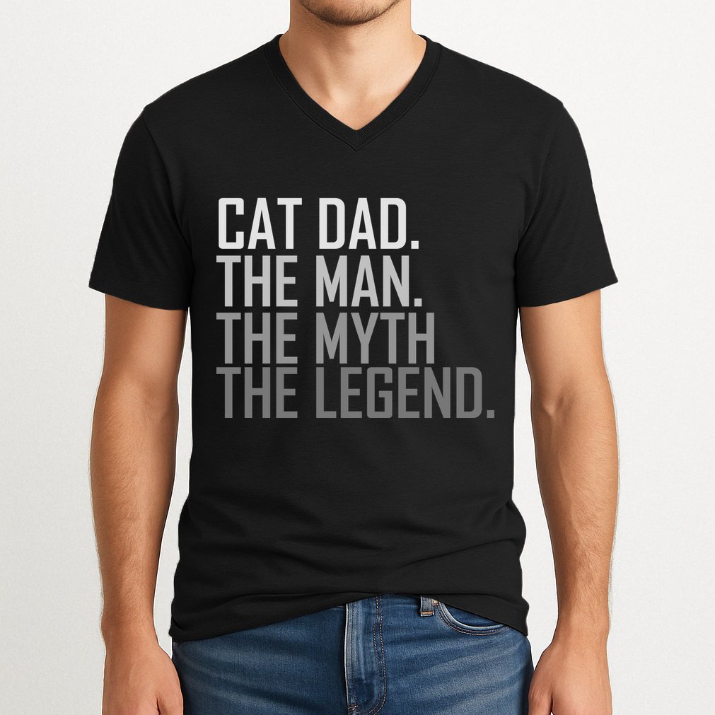Cat Dad The Man Myth Legend V-Neck T-Shirt