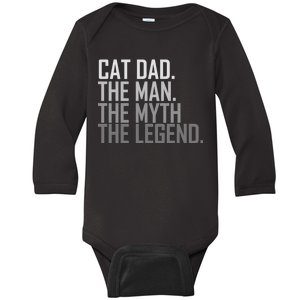 Cat Dad The Man Myth Legend Baby Long Sleeve Bodysuit