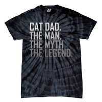 Cat Dad The Man Myth Legend Tie-Dye T-Shirt