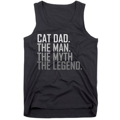 Cat Dad The Man Myth Legend Tank Top