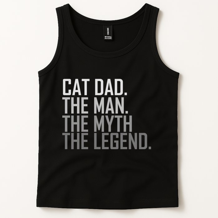 Cat Dad The Man Myth Legend Tank Top