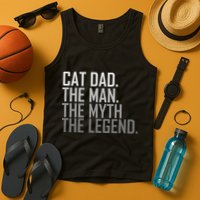 Cat Dad The Man Myth Legend Tank Top