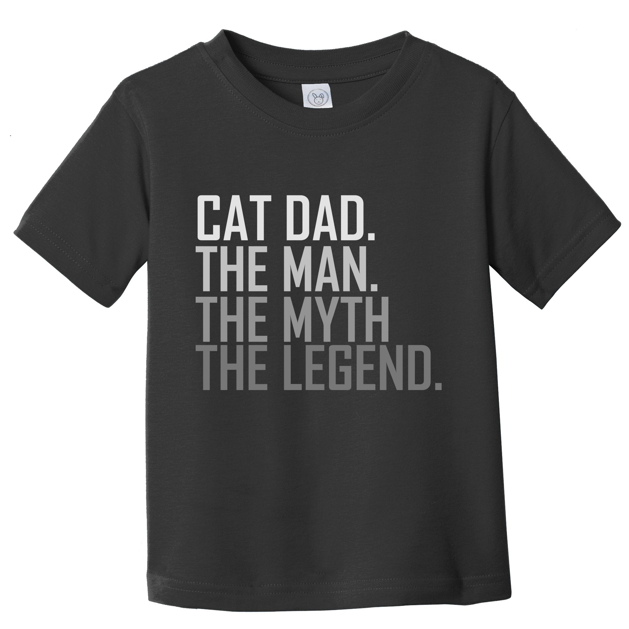 Cat Dad The Man Myth Legend Toddler T-Shirt