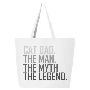 Cat Dad The Man Myth Legend 25L Jumbo Tote