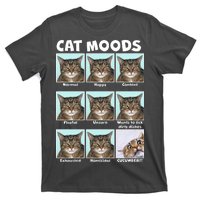 Cat Moods Funny Meme T-Shirt