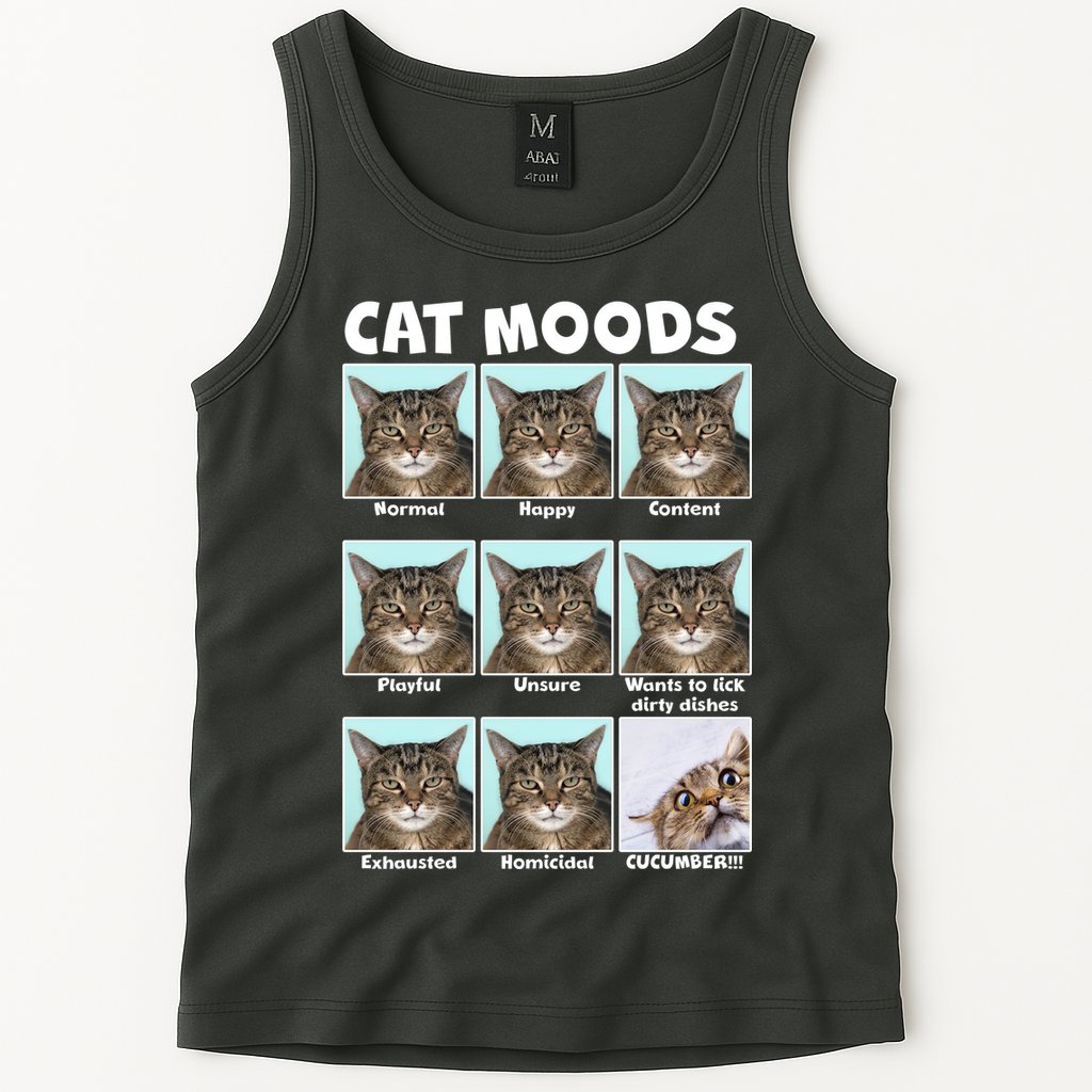 Cat Moods Funny Meme Tank Top