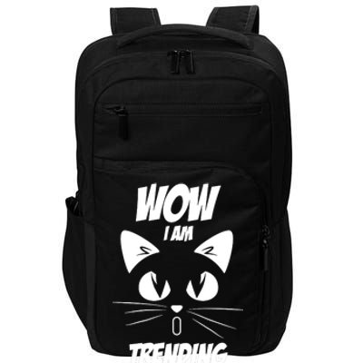 Cat Wow I'm Trending Impact Tech Backpack