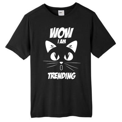 Cat Wow I'm Trending Tall Fusion ChromaSoft Performance T-Shirt