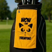 Cat Wow I'm Trending Golf Towel