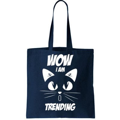 Cat Wow I'm Trending Tote Bag