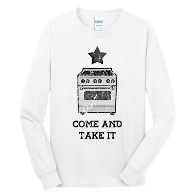 Come And Take It President Joe Biden Ban On Gas Stoves Tall Long Sleeve T-Shirt