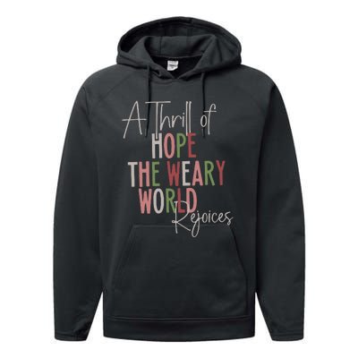 Christmas A Thrill Of Hope The Weary World Rejoices Xmas Performance Fleece Hoodie