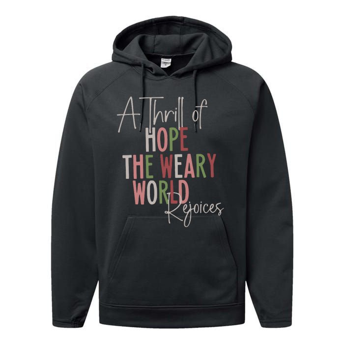 Christmas A Thrill Of Hope The Weary World Rejoices Xmas Performance Fleece Hoodie