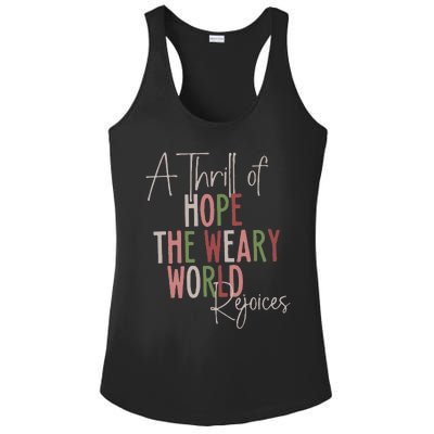 Christmas A Thrill Of Hope The Weary World Rejoices Xmas Ladies PosiCharge Competitor Racerback Tank