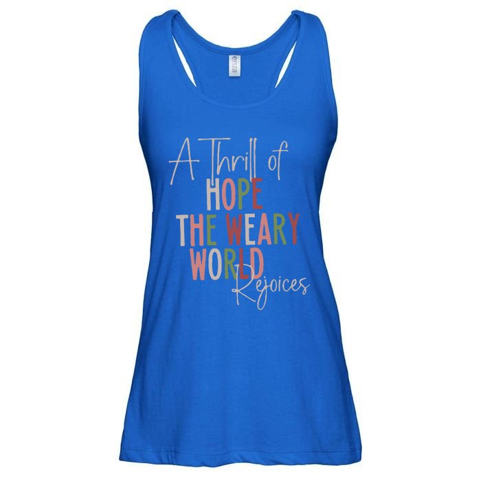 Christmas A Thrill Of Hope The Weary World Rejoices Xmas Ladies Essential Flowy Tank