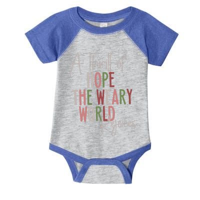 Christmas A Thrill Of Hope The Weary World Rejoices Xmas Infant Baby Jersey Bodysuit