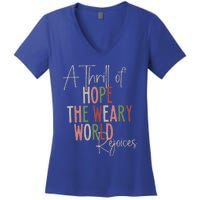 Christmas A Thrill Of Hope The Weary World Rejoices Xmas Women's V-Neck T-Shirt