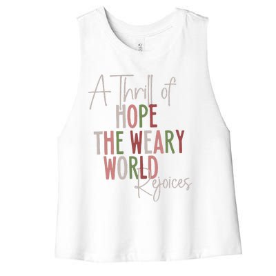 Christmas A Thrill Of Hope The Weary World Rejoices Xmas Women's Racerback Cropped Tank