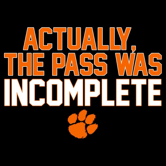Clemson Actually The Pass Was Incomplete Bucket Hat