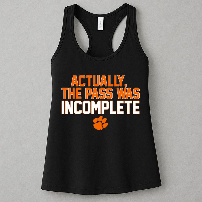 Clemson Actually The Pass Was Incomplete Womens Tank Top