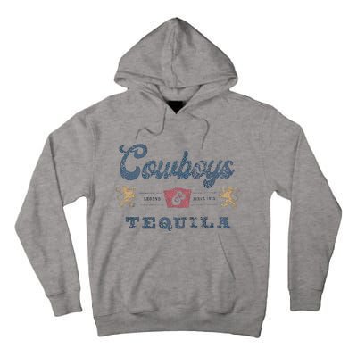 Cowboys And Tequila Tall Hoodie