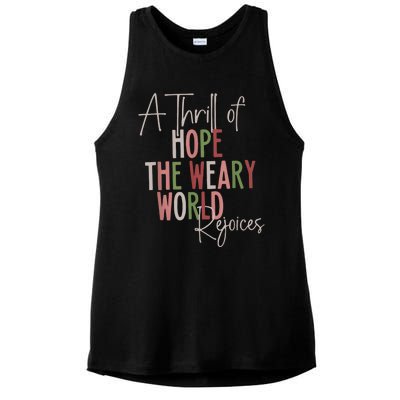 Christmas A Thrill Of Hope The Weary World Rejoices Xmas Ladies PosiCharge Tri-Blend Wicking Tank