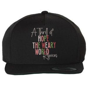 Christmas A Thrill Of Hope The Weary World Rejoices Xmas Wool Snapback Cap