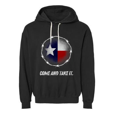 Come And Take It Texas Flag Barbed Wire Patriotic Usa Garment-Dyed Fleece Hoodie