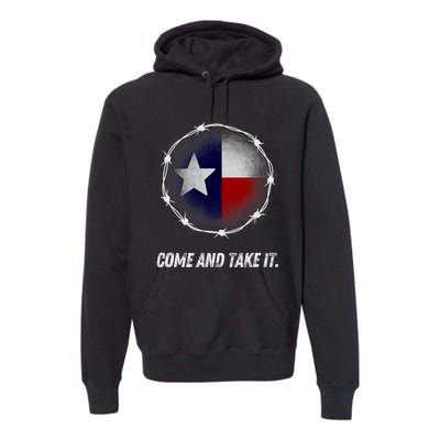 Come And Take It Texas Flag Barbed Wire Patriotic Usa Premium Hoodie