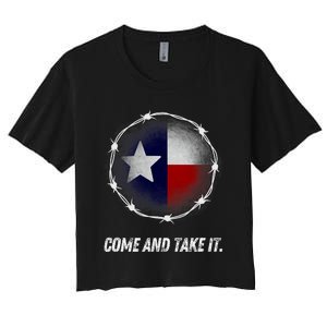 Come And Take It Texas Flag Barbed Wire Patriotic Usa Women's Crop Top Tee