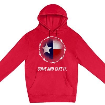 Come And Take It Texas Flag Barbed Wire Patriotic Usa Premium Pullover Hoodie