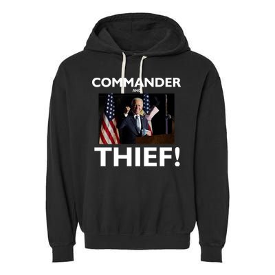 Commander and Thief Joe Biden Garment-Dyed Fleece Hoodie