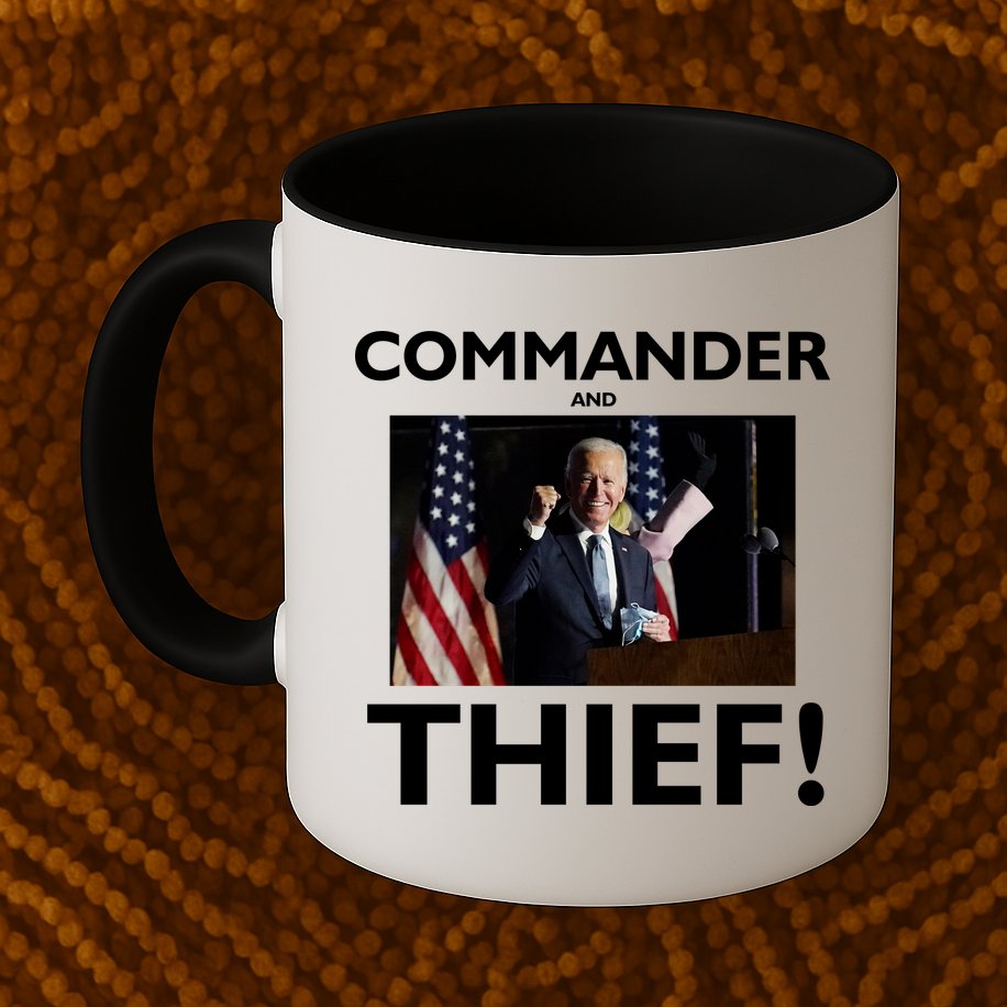 Commander and Thief Joe Biden Mug