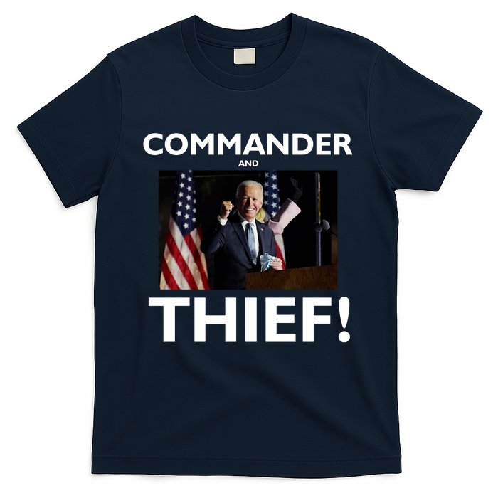 Commander and Thief Joe Biden T-Shirt