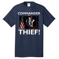 Commander and Thief Joe Biden Tall T-Shirt