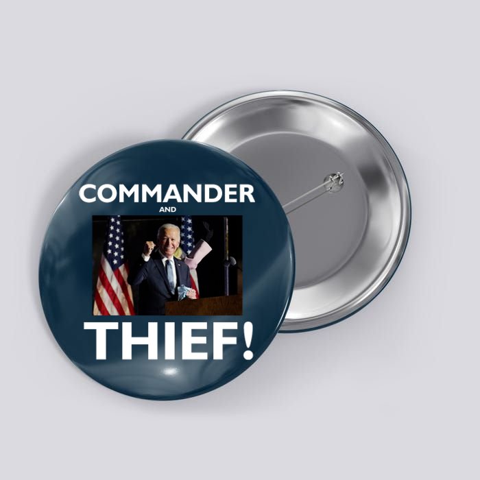 Commander and Thief Joe Biden Button