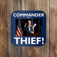 Commander and Thief Joe Biden Coaster