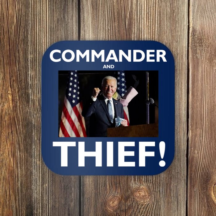 Commander and Thief Joe Biden Coaster