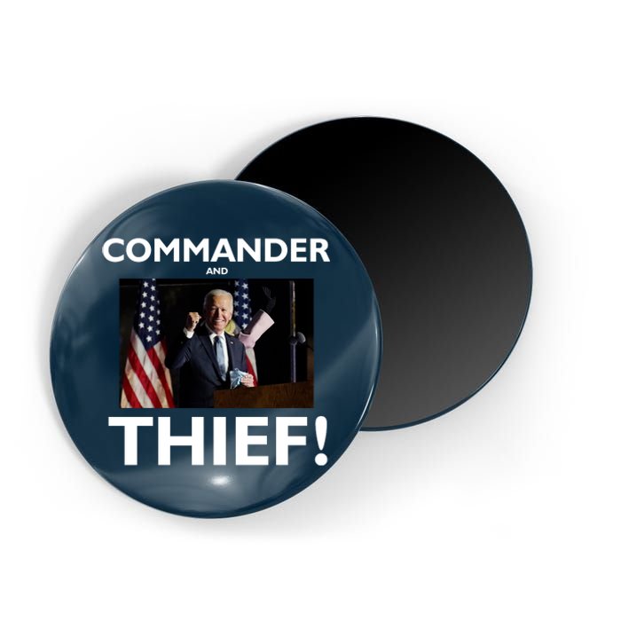 Commander and Thief Joe Biden Magnet