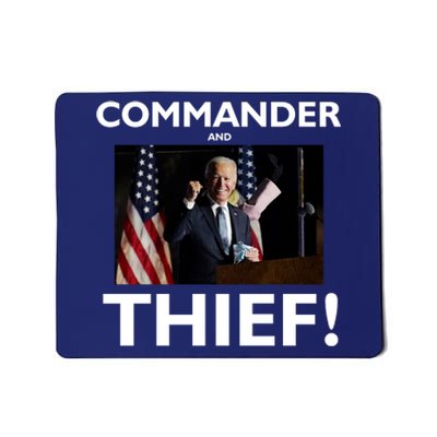 Commander and Thief Joe Biden Mousepad