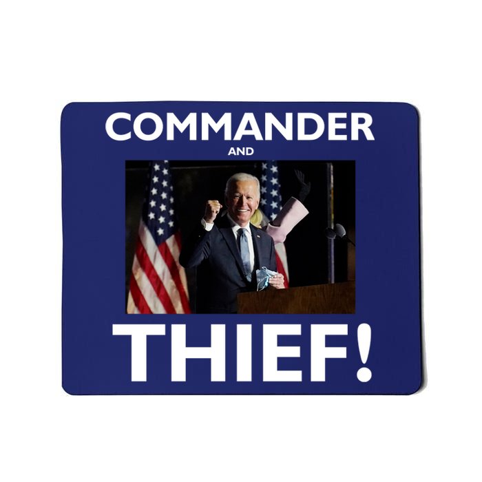 Commander and Thief Joe Biden Mousepad