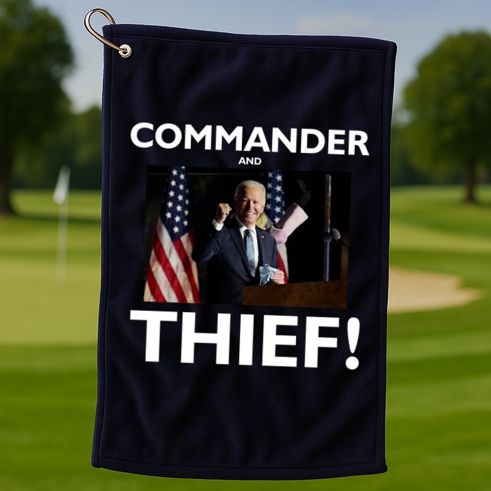Commander and Thief Joe Biden Golf Towel