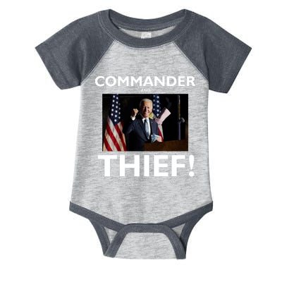 Commander and Thief Joe Biden Infant Baby Jersey Bodysuit