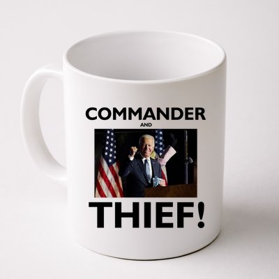 Commander and Thief Joe Biden Coffee Mug